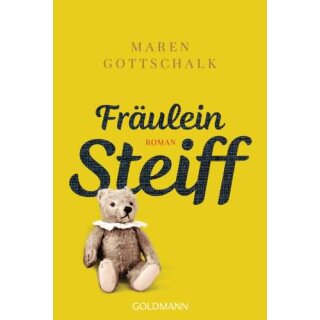 GOTTSCHALK, MAREN Fräulein Steiff