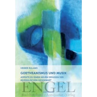RULAND, HEINER Goetheanismus und Musik