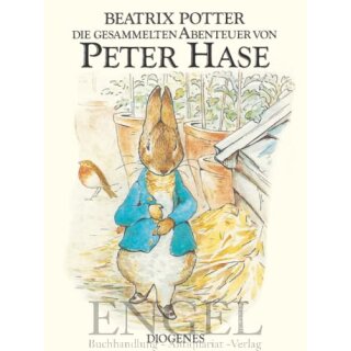 POTTER, BEATRIX Die gesammelten Abenteuer von Peter Hase