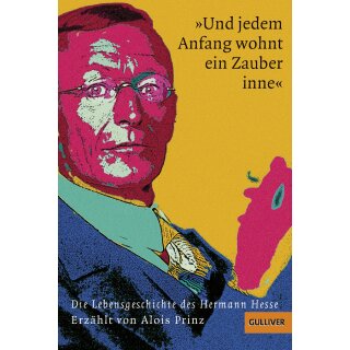 PRINZ, ALOIS "Und jedem Anfang wohnt ein Zauber inne"