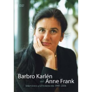 KARLÈN, BARBRO Barbro Karlèn and Anne Frank