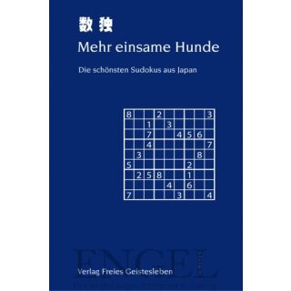 LIN, JEAN C. (HRSG.) Mehr einsame Hunde. Die schönsten Sudokus aus Japan