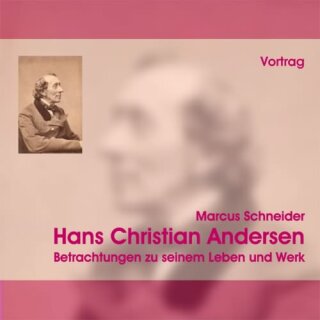 SCHNEIDER, MARCUS Hans Christian Andersen