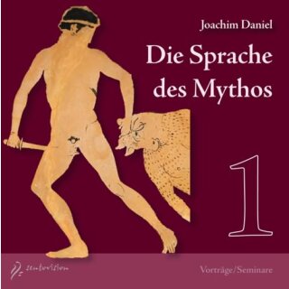 DANIEL, JOACHIM Die Sprache des Mythos 1