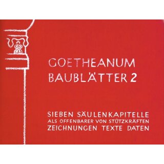 RAAB, REX (HRSG.) Goetheanum Baublätter 2
