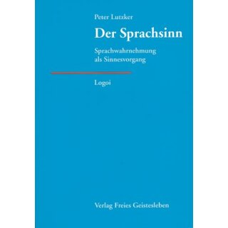 LUTZKER, PETER Der Sprachsinn