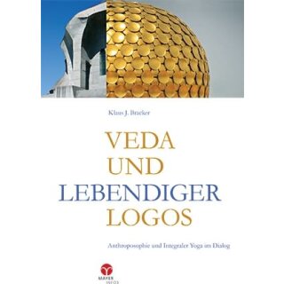 BRACKER, KLAUS J.  Veda und lebendiger Logos