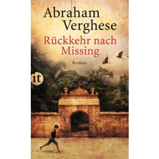 VERGHESE, ABRAHAM Rückkehr nach Missing